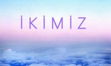 •Dünya Tek Biz İkimiz