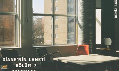 DİANE'NİN LANETİ BÖLÜM 7 / DENİZ SARGUT- DENİZDEN SESLER