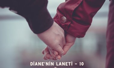 DİANE'NİN LANETİ - BÖLÜM 10 / DENİZ SARGUT - DENİZDEN SESLER