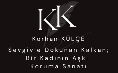 Sevgiyle Dokunan Kalkan; Bir Kadının Aşkı Koruma Sanatı