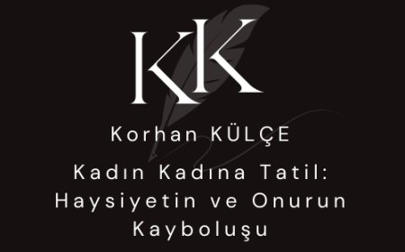 Kadın Kadına Tatil, Haysiyetin ve Onurun Kayboluşu