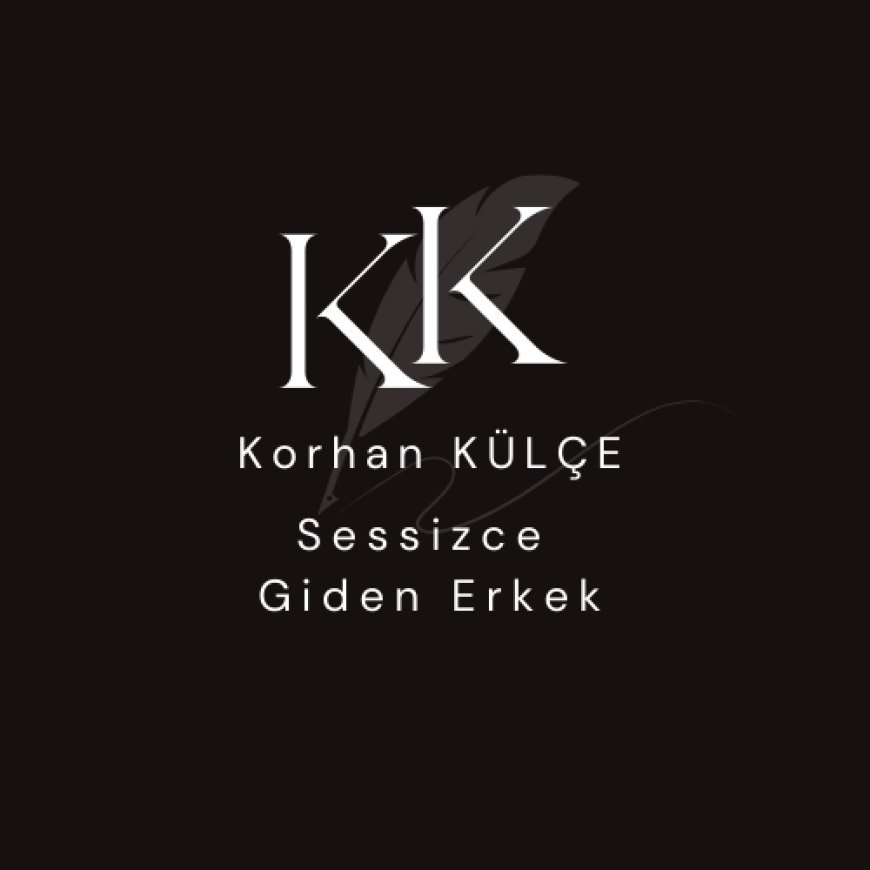 Sessizce Giden Erkek