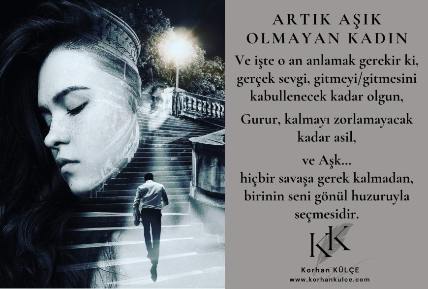 Artık Aşık Olmayan Kadın