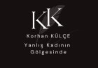 Yanlış Kadının Gölgesinde