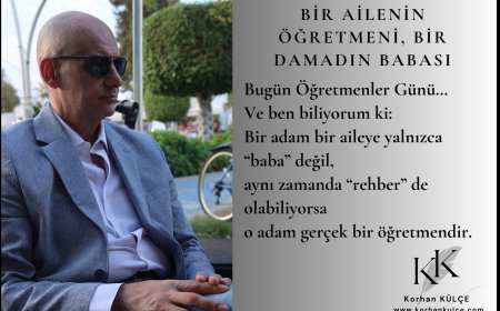 Bir Ailenin Öğretmeni, Bir Damadın Babası