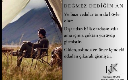 'Değmez' Dediğin An