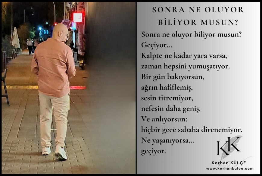 Sonra Ne Oluyor Biliyor musun?