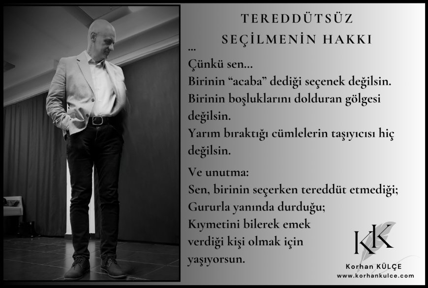 Tereddütsüz Seçilmenin Hakkı