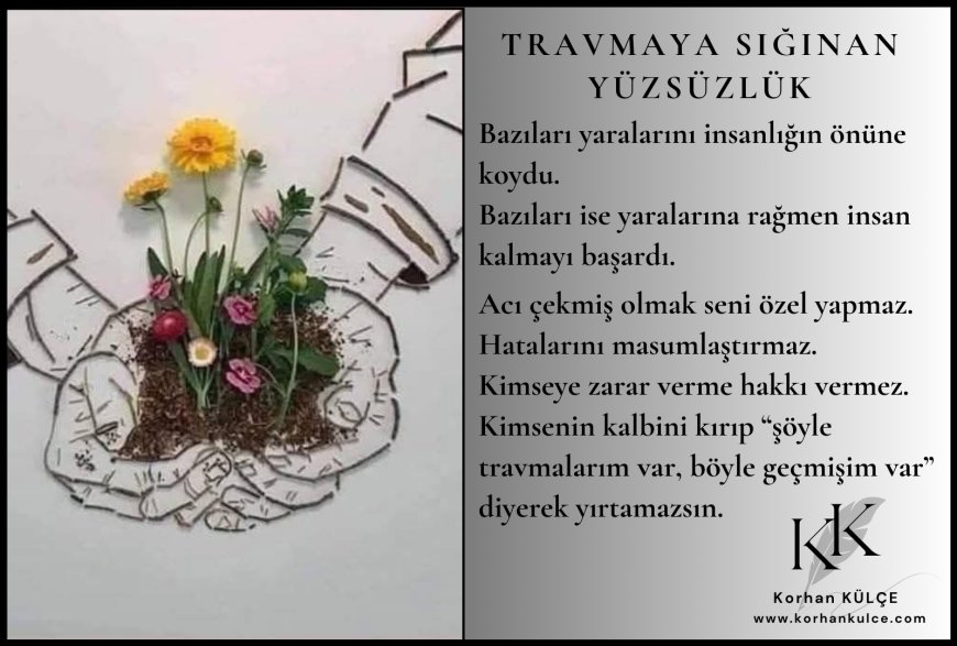 Travmaya Sığınan Yüzsüzlük