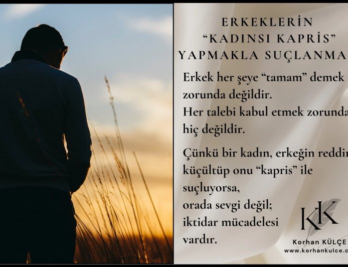 Erkeklerin ''Kadınsı Kapris' Yapmakla Suçlanması