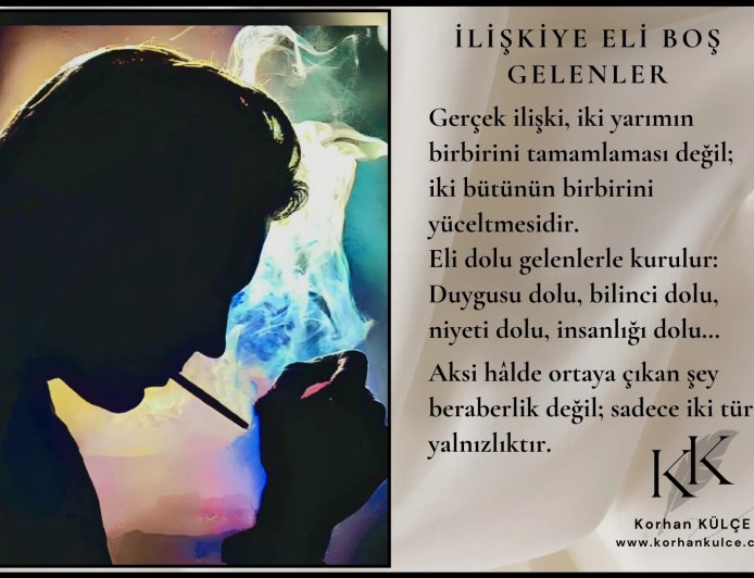 İlişkiye Eli Boş Gelenler