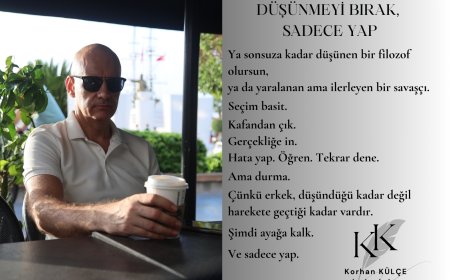 Düşünmeyi Bırak, Sadece Yap