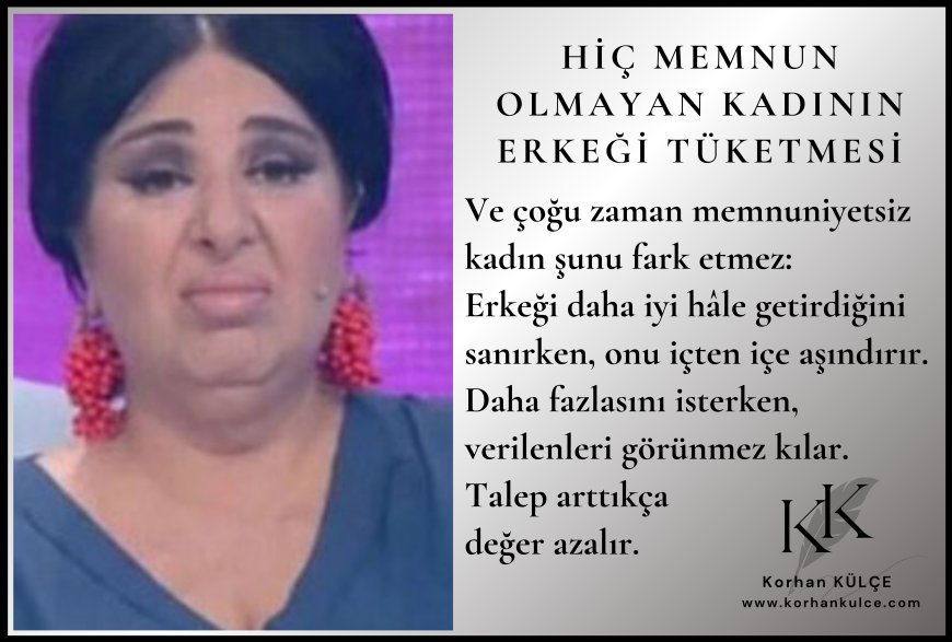 Hiç Memnun Olmayan Kadının Erkeği Tüketmesi