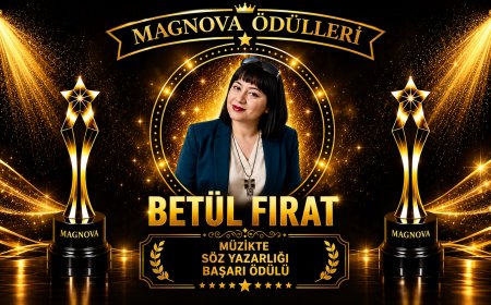 Betül Fırat’a Magnova’dan “Müzikte Söz Yazarlığı Başarı Ödülü”